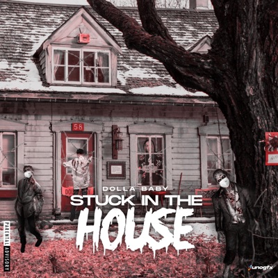 Stuck in the House - EP