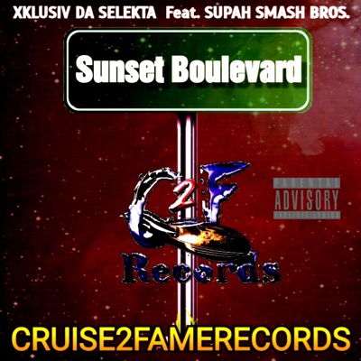 Sunset Boulevard (feat. Supah Smash Bros.) - Single