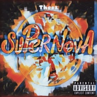 SuperNova - Single - Theez
