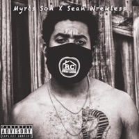 Mask Off - Single - Sean Wrekless & Myrts Son