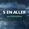 S'en aller - M. Pokora