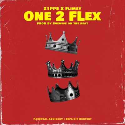 One 2 Flex (feat. Flimsy) - Single