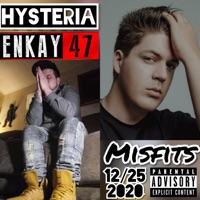Misfits (feat. Enkay47) - Single - Hysteria