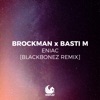 ENIAC (BlackBonez Remix) - Single