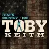 Stream & download That's Country Bro - Single