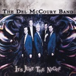 The Del McCoury Band - It's Just the Night