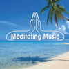 Relaxing Music for Stress and Anxiety - Meditating Music