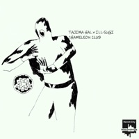Chameleon Club - Single - tajima hal & Ill Sugi