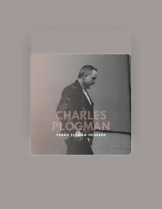 Listen to Charles Plogman, watch music videos, read bio, see tour dates & more!