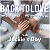 Back to Love (feat. Jackie's Boy & Motivibes Music) - Single