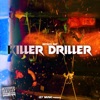 Killer Driller - Single