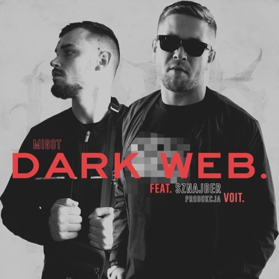 Dark Web (feat. Sznajder) - Single