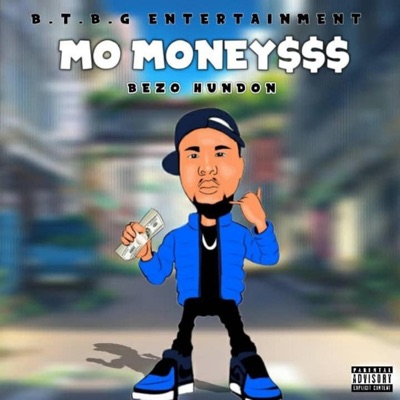 Mo Money$$$ - Single