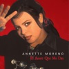 Annette Moreno - Hacia la Cruz