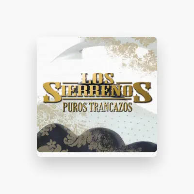 Listen to Los Sierreños, watch music videos, read bio, see tour dates & more!