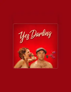 收听 Yes Darling、观看音乐视频、阅读小传、查看巡演日期等 ！