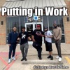 Putting In Work - Single