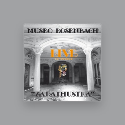 Listen to Museo Rosenbach, watch music videos, read bio, see tour dates & more!