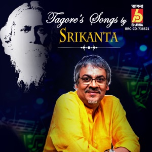 Tagore's Songs By Srikanta - EP