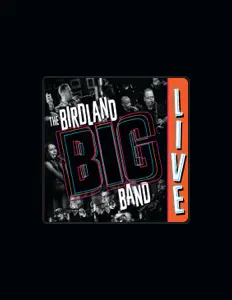 Listen to The Birdland Big Band, watch music videos, read bio, see tour dates & more!