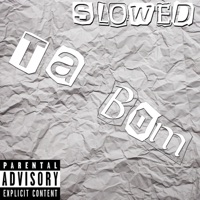 Ta Bom (Slowed) - Single - Mixta Rap & Primo D