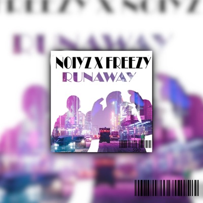 Runaway (feat. NoiyZ) - Single