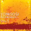 Dedihreka - YONISOSI