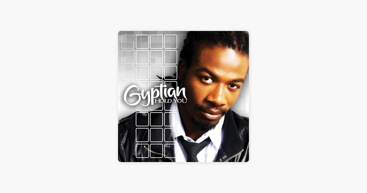 ‎hold You Hold Yuh Song By Gyptian Apple Music