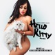 Hello Kitty Remix feat Dru Down Baby Bash Big Tone Single