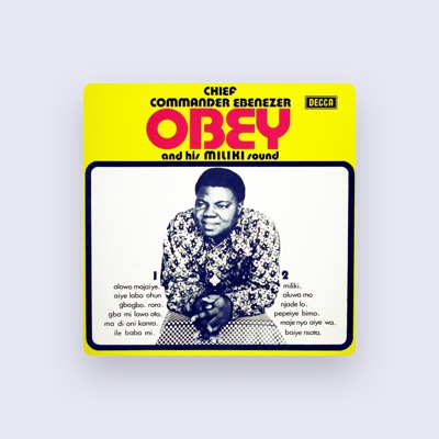 Listen to Chief Commander Ebenezer Obey, watch music videos, read bio, see tour dates & more!