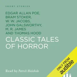 Classic Tales of Horror (Unabridged)