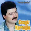 cengiz kurtoglu inanma