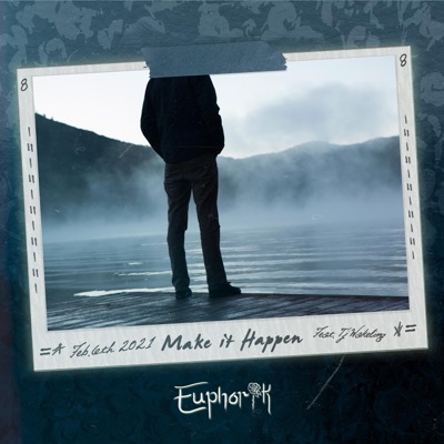 Make it Happen (feat. TJ Wakeling) - Single