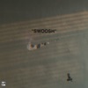 Swoosh - Single