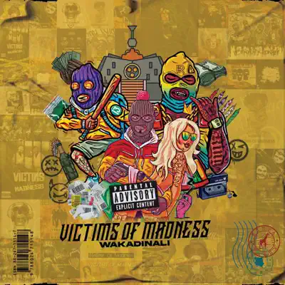 Listen to Victims of Madness by Wakadinali