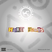 Hard Times - Single - Ivy Leeg
