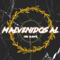 Malvenidos Al - Single - HR Dave
