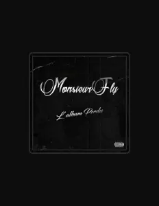 Listen to Monsieur Fly, watch music videos, read bio, see tour dates & more!