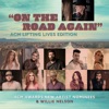 On the Road Again (ACM Lifting Lives Edition) [feat. Ingrid Andress, Gabby Barrett, Jordan Davis, Russell Dickerson, Lindsay Ell, Riley Green, Caylee Hammack, Cody Johnson, Tenille Townes & Morgan Wallen]