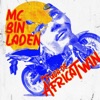 MC Bin Laden - Fuga de África Twin