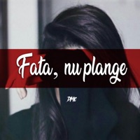 Fata Nu Plange (feat. Mihaela Bigea) - Single - DMC