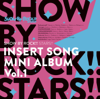 TV Anime "Show by Rock!! Stars!!" Insert Song Mini Album, Vol. 1 - SHOWBYROCK!!STARS!! new Single