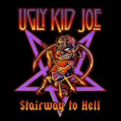 Stairway to Hell - EP - Ugly Kid Joe