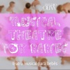 Musical Theatre for Babies