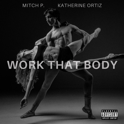 Work That Body (feat. Katherine Ortiz) - Single
