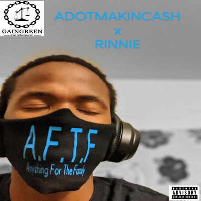 Anything for the Family (A.F.T.F) [feat. Rinnie] - Single