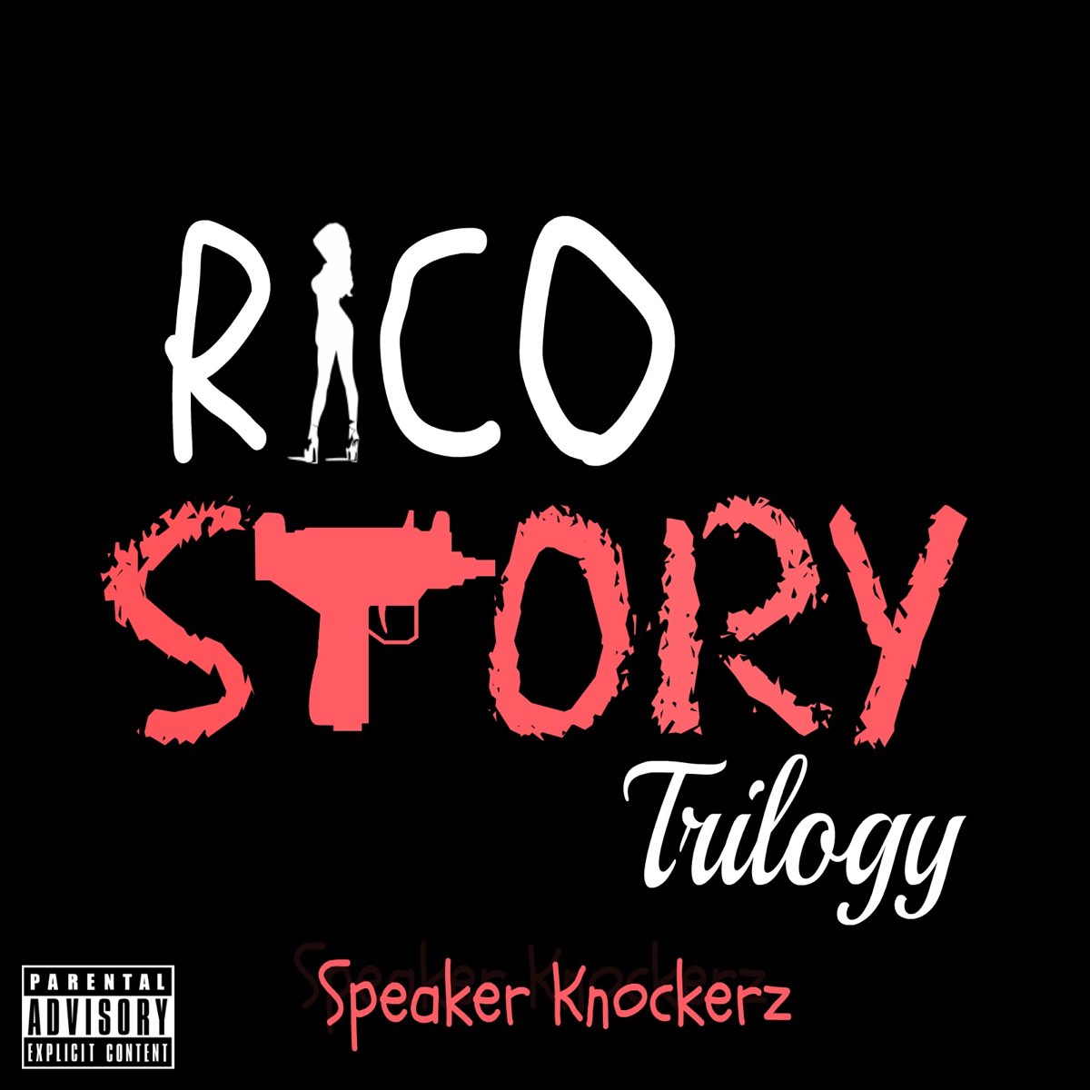 ‎Rico Story Trilogy Single Album by Speaker Knockerz Apple Music