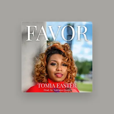 Listen to Tomia Easter, watch music videos, read bio, see tour dates & more!