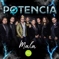 Mala - Single - Potencia