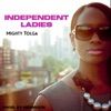 Independent Ladies - Single